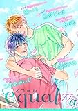 equal vol.77α [雑誌]