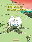 Le génie des alpages - 3 - Barre-toi de mon herbe