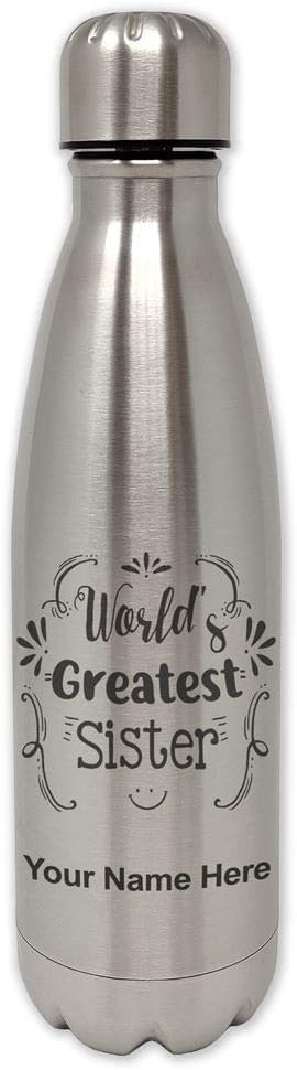 LaserGram Botella de agua de acero inoxidable de una sola pared, la mejor hermana del mundo, grabado personalizado incluido