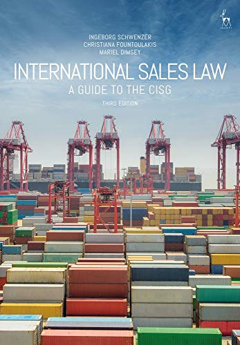 International Sales Law: A Guide to the CISG International Sales Law: A Guide to the CISG