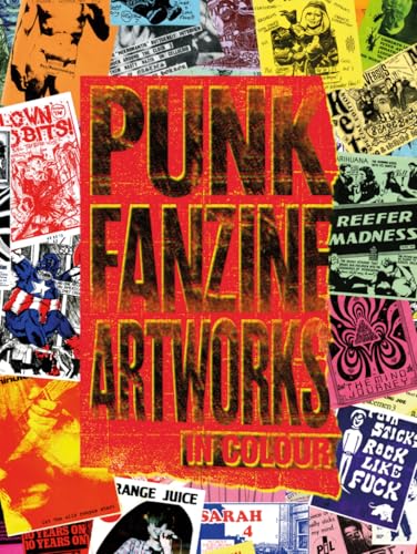 Punk Fanzine Artworks in Colour (Heavy Music Archives)