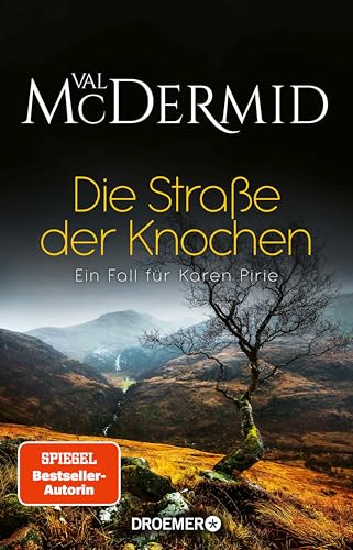 Die Straße der Knochen: Ein Fall für Karen Pirie