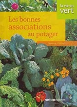 Download Les bonnes associations au potager PDF