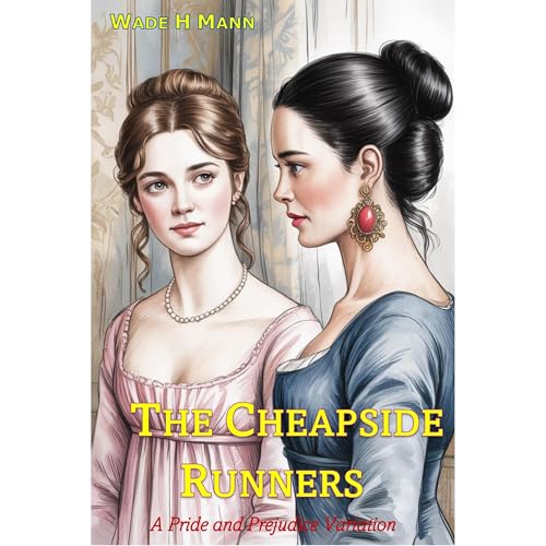 The Cheapside Runners - Wade H Mann episode artwork