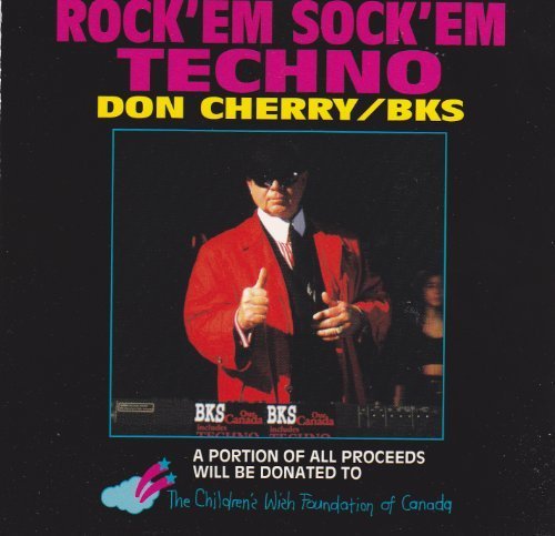 Rock'em Sock'em Techno by Don Cherry, BKS (0100-01-01) [Audio CD]