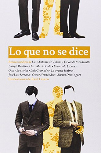 Lo que no se dice: Antología española de cuentos