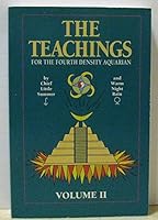 The Teachings for the Fourth Density Aquarian - Volume 2 1880440040 Book Cover