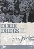Dixie Dregs: Live at the Montreux Jazz Festival 1978 [Import]