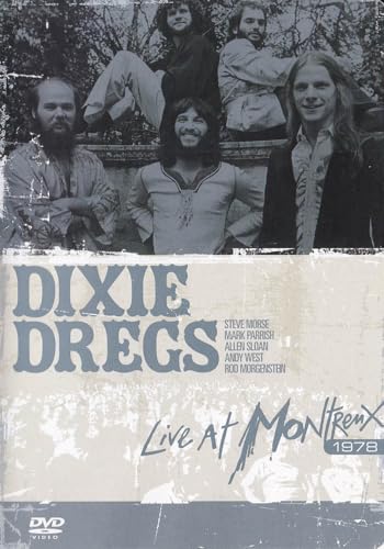 Dixie Dregs: Live at the Montreux Jazz Festival 1978 [Import]