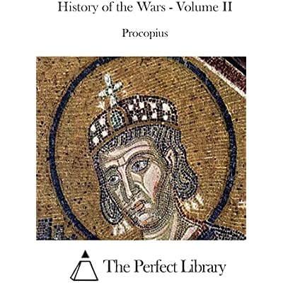 History of the Wars - Volume II