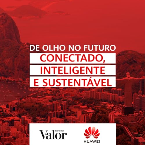 De olho no futuro conectado, inteligente e sustentável : Valor ...