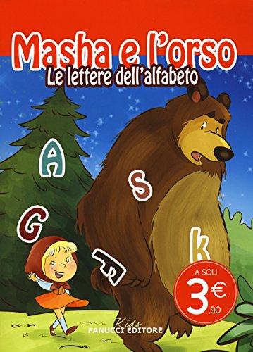 Le lettere dell'alfabeto. Masha e l'orso. Ediz. illustrata Le lettere dell'alfabeto. Masha e l'orso. Ediz. illustrata