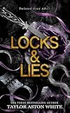 Locks and Lies: A dark contemporary romance inspired by Rapunzel (Twisted Ever After)