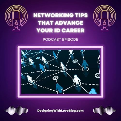 Networking Tips That Advance Your ID Career