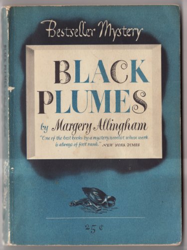 Black Plumes (Penguin Classic Crime) 0140166106 Book Cover