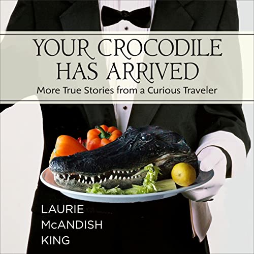 Your Crocodile Has Arrived by Laurie McAndish King episode artwork