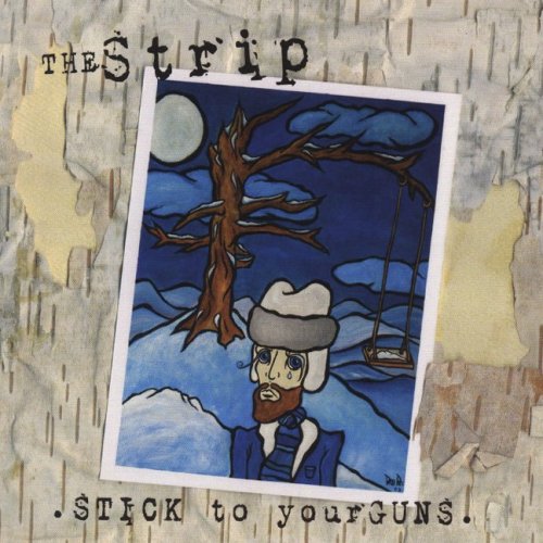 Stick To Your Guns [Audio CD] The Strip