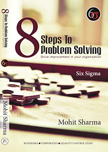 Télécharger 8 Steps to Problem Solving - Six Sigma (English Edition) Livre eBook France