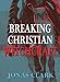 Breaking Christian Witchcraft