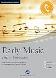  Early Music - Interaktives Hörbuch Englisch: Das Hörbuch zum Sprachen lernen mit ausgewählten Kurzgeschichten
