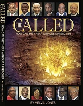 Hardcover THE CALLED: How Can They Hear Without A Preacher Book
