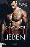  Ich will dich nicht lieben