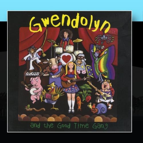 Gwendolyn and the Good Time Gang Gwendolyn & Good Time Gang Amazon