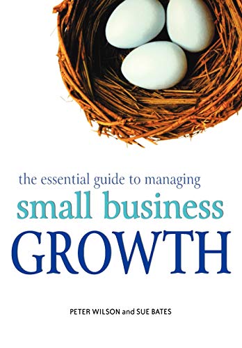 The Essential Guide to Managing Small Business ... 0470850515 Book Cover