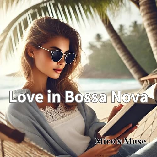 Love in Bossa Nova