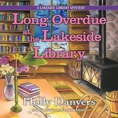 Page de couverture de Long Overdue at the Lakeside Library