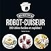 Ma cuisine au robot-cuiseur - 150 recettes faciles et rapides