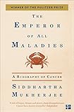Used Book in Good Condition The Emperor of All Maladies: A Biography of Cancer (Fourth Estate)