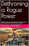 Dethroning a Rogue Power: Why the Vatican must be denied membership and presence at the United Nations and in the world community