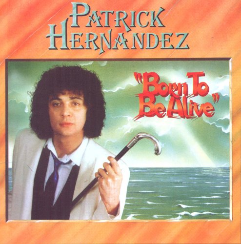 Born To Be Alive