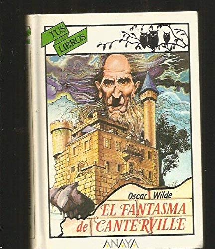 Fantasma de canterville, el (Tus Libros) Fantasma de canterville, el (Tus Libros)
