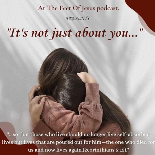 "It's not just about you"