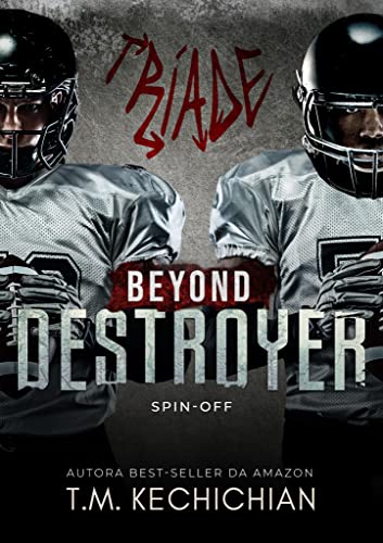 BEYOND DESTROYER: Spin-off de Destroyer (Portuguese Edition)