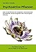 Produktbild Psychoaktive Pflanzen: Mehr als 80 Pflanzen mit anregender, euphorisierender, beruhigender, sexuell erregender oder halluzinogener Wirkung