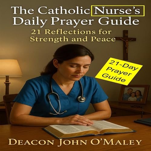 The Catholic Nurse’s Daily Prayer Guide cover art