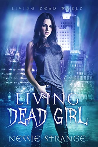 Living Dead Girl (Living Dead World)