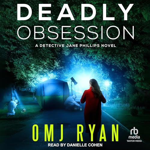 OMJ Ryan - Deadly Obsession episode artwork