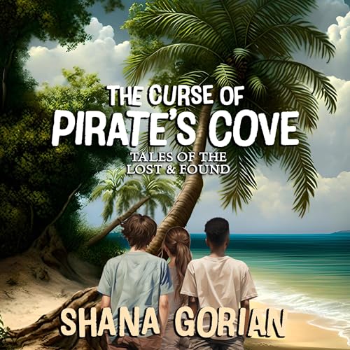 The Curse of Pirate's Cove by Shana Gorian episode artwork