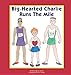 Big-Hearted Charlie Runs The Mile