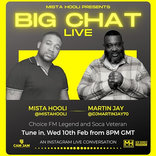 108: MARTIN JAY - Choice FM Presenter and Soca Veteran