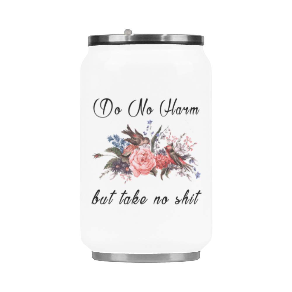 Do No Harm but Take No Shit Mug - Water Bottle Stainless Steel Material Travel Mug Coffee Tea Cup Gift Mug - 10.3oz