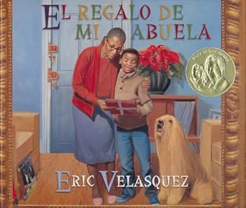 Paperback El regalo de mi abuela / Grandma's Gift (Spanish Edition) [Spanish] Book