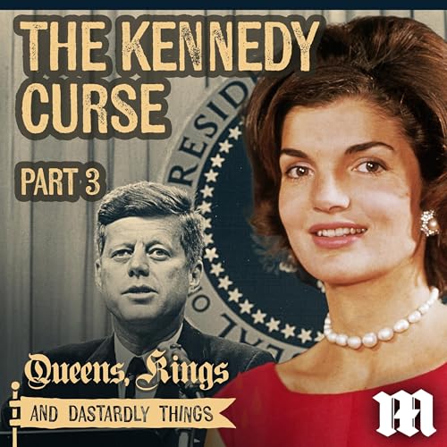 The Kennedy Curse - Part 3