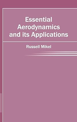 Essential Aerodynamics And Its Applications