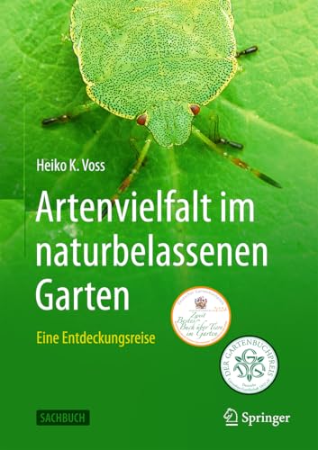 Artenvielfalt im naturbelassenen Garten: Eine Entdeckungsreise