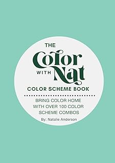 The Color with Nat Color Scheme Book: Bring Color Home with Over 100 Color Scheme Combos